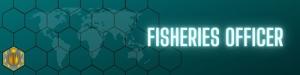 Fisheries Officer Banner