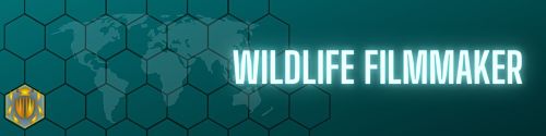 Wildlife Filmmaker Banner