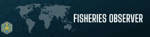 Fisheries Observer Banner